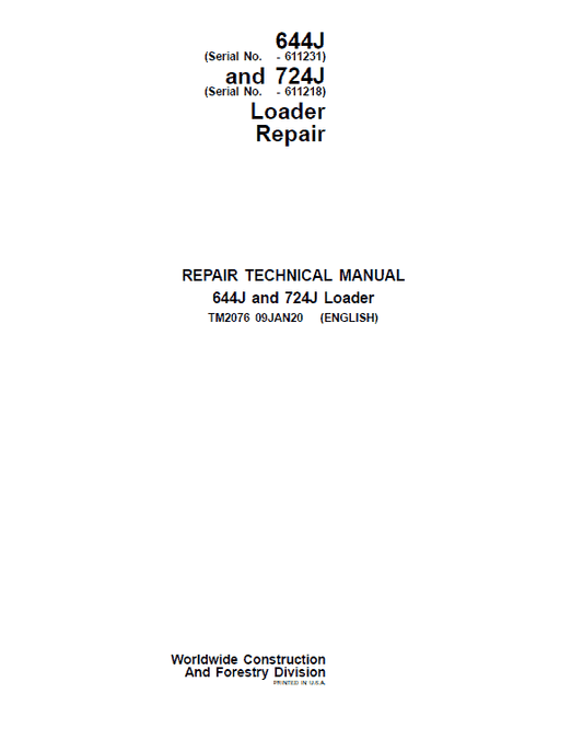 John Deere 644J, 724J 4WD Loader Repair Technical Manual (S.N before – 611231) Workshop Guide