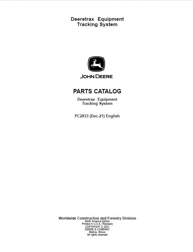John Deere Deeretrax Equipment Tracking System Parts Catalog Manual – PC2833 Workshop Guide