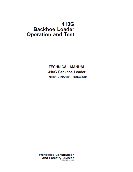 John Deere 410G Backhoe Loader Repair Technical Manual Workshop Guide