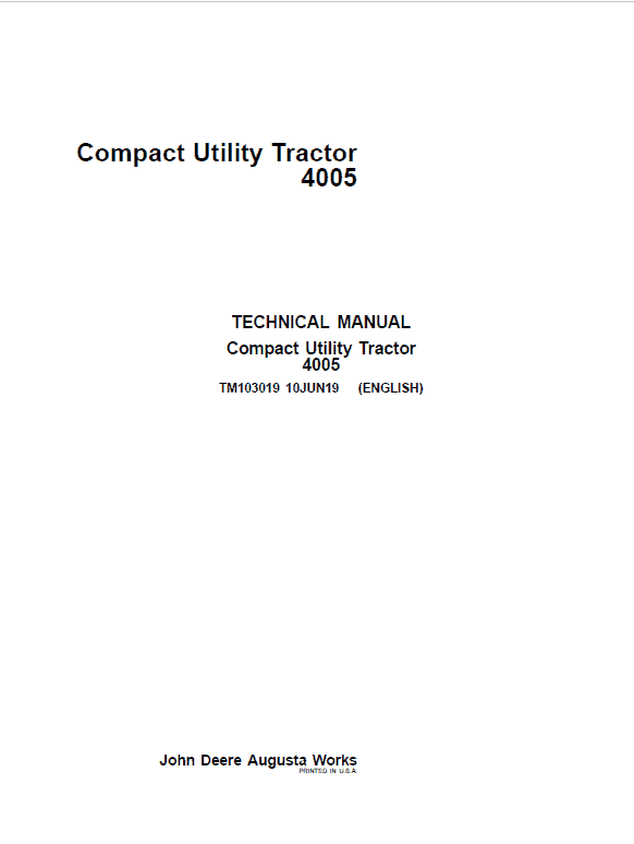 John Deere 4005 Compact Utility Tractor Repair Technical Manual Workshop Guide