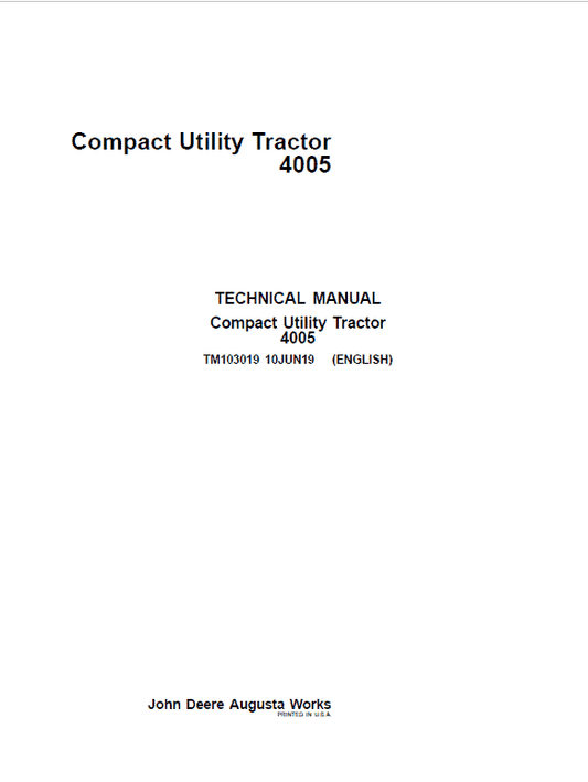 John Deere 4005 Compact Utility Tractor Repair Technical Manual Workshop Guide