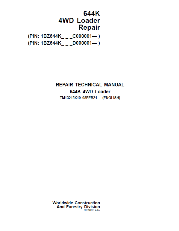 John Deere 644K 4WD Loader Technical Manual (S.N. after C000001 & D000001 – ) Workshop Guide