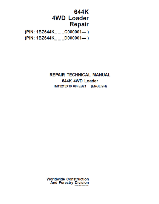 John Deere 644K 4WD Loader Technical Manual (S.N. after C000001 & D000001 – ) Workshop Guide