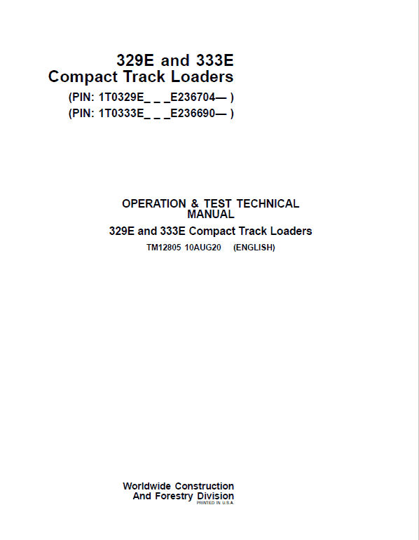John Deere 329E, 333E SkidSteer Track Loader Technical Manual (S.N from E236690 – ) Workshop Guide