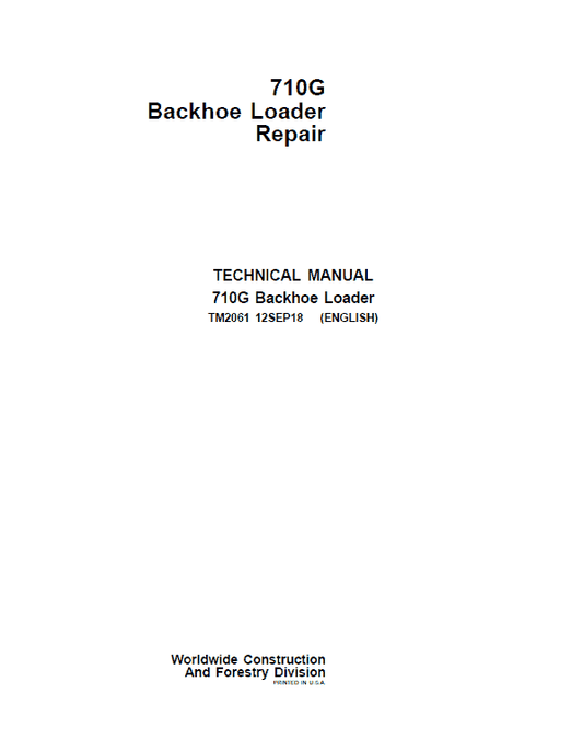 John Deere 710G Backhoe Loader Repair Technical Manual Workshop Guide