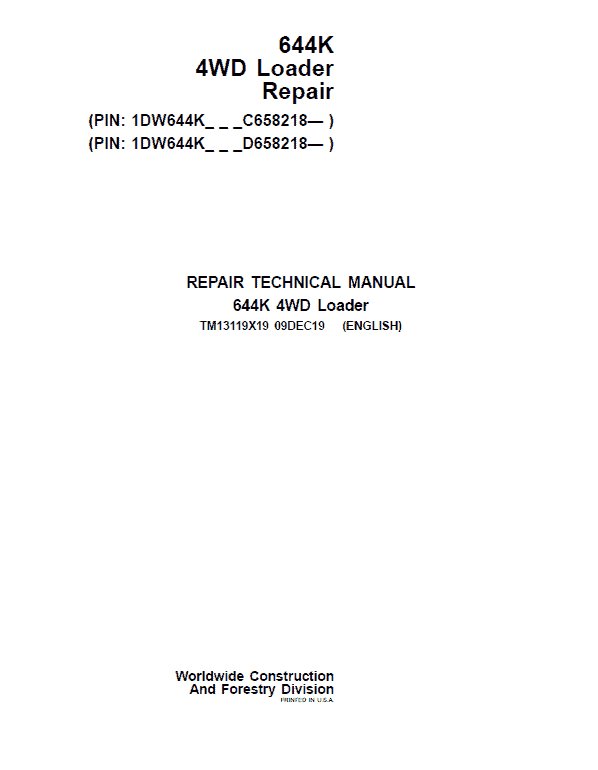 John Deere 644K 4WD Loader Technical Manual (S.N. after C658218 & D658218 – ) Workshop Guide