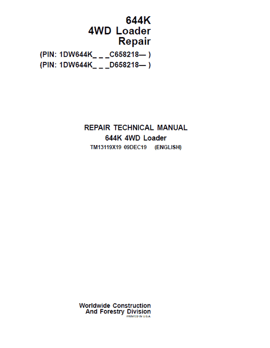 John Deere 644K 4WD Loader Technical Manual (S.N. after C658218 & D658218 – ) Workshop Guide