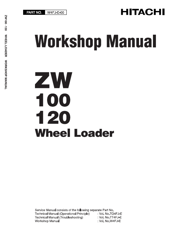 Hitachi ZW100 and ZW120 Wheel Loader Service Repair Manual Workshop Guide
