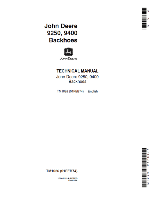 John Deere 9250, 9400 Backhoe Loader Repair Technical Manual Workshop Guide
