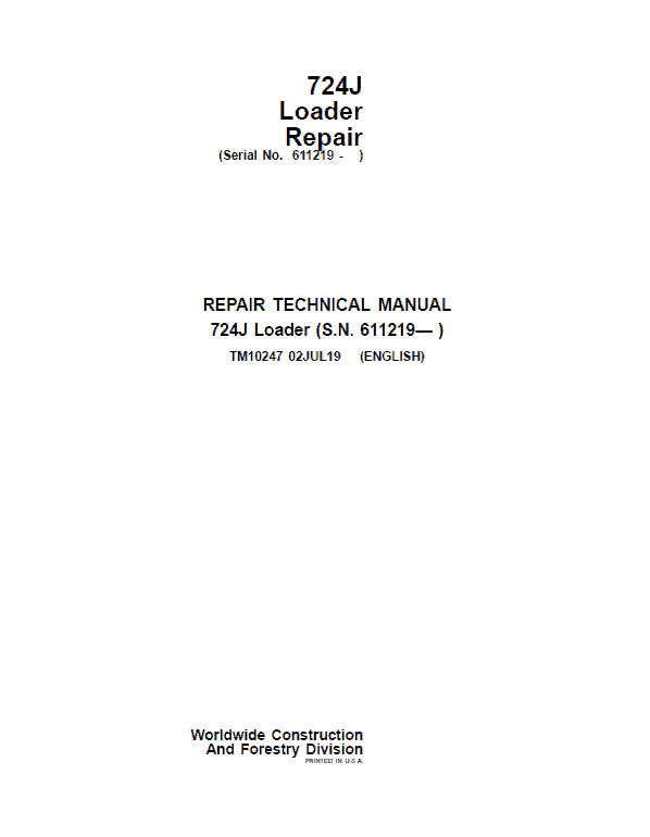 John Deere 724J Loader Repair Technical Manual (S.N. after 611219 -) Workshop Guide