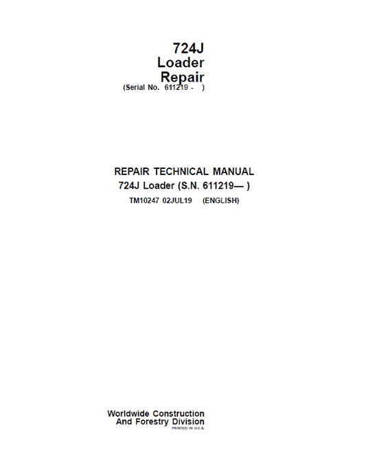 John Deere 724J Loader Repair Technical Manual (S.N. after 611219 -) Workshop Guide