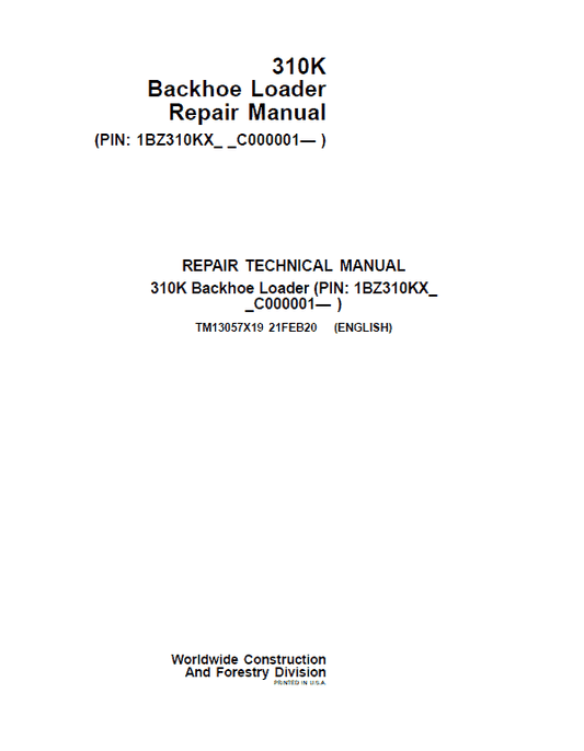 John Deere 310K Backhoe Loader Repair Technical Manual (S.N after C000001 – ) Workshop Guide