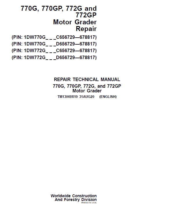 John Deere 770G, 770GP, 772G, 772GP Grader Technical Manual (S.N 656729 -678817) Workshop Guide