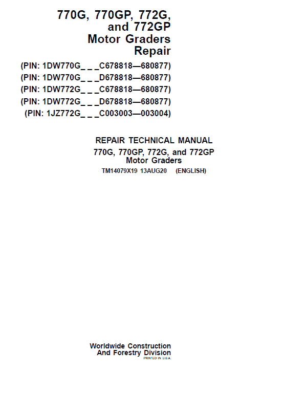 John Deere 770G, 770GP, 772G, 772GP Grader Technical Manual (S.N 680878 – 680877 ) Workshop Guide