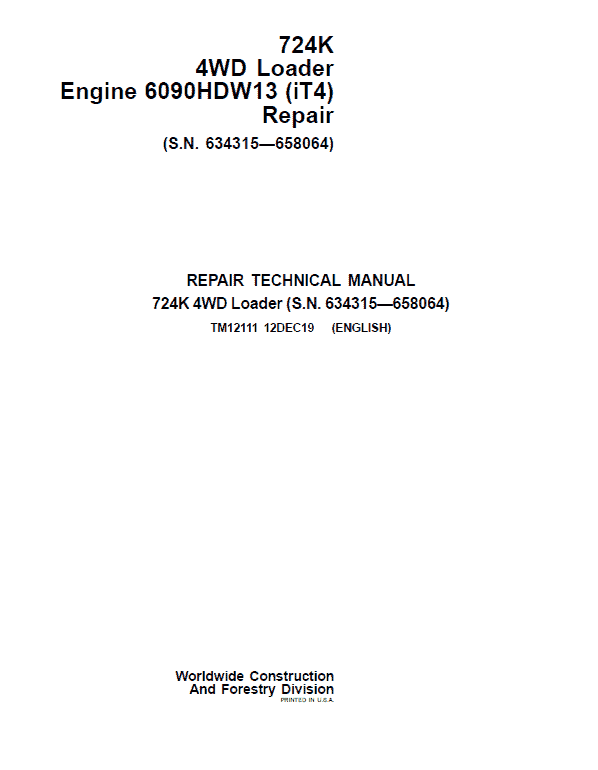 John Deere 724K 4WD Engine 6090HDW13 (iT4) Technical Manual (S.N 634315 – 658064) Workshop Guide