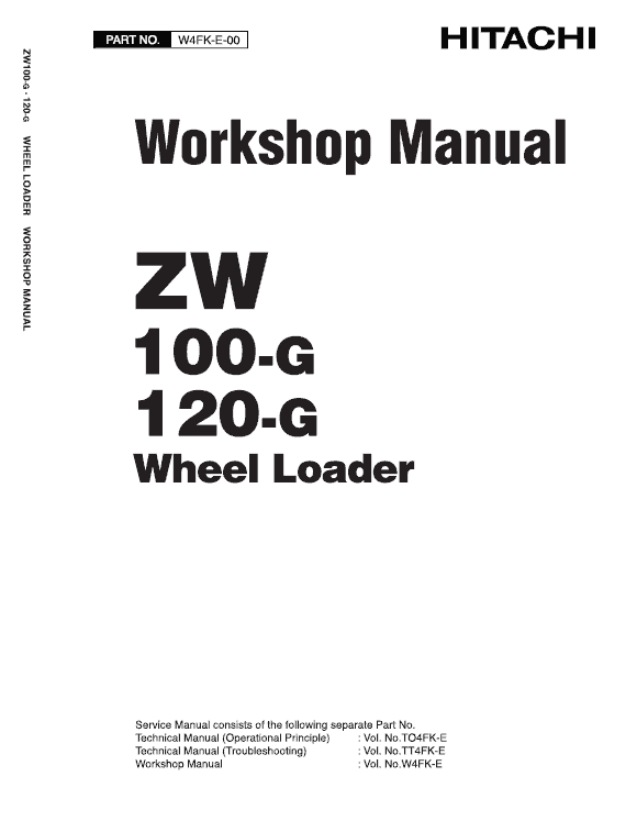 Hitachi ZW100-G, ZW120-G Wheel Loader Service Repair Manual Workshop Guide