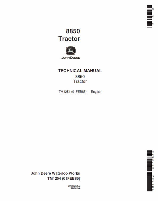 John Deere 8850 Tractor Technical Manual (TM1254 and TM1256) Workshop Guide