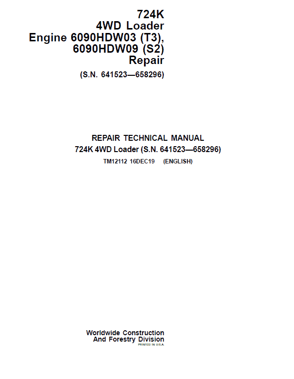 John Deere 724K 4WD Engine S2 & T3 Loader Technical Manual (S.N. 641523 – 658296) Workshop Guide