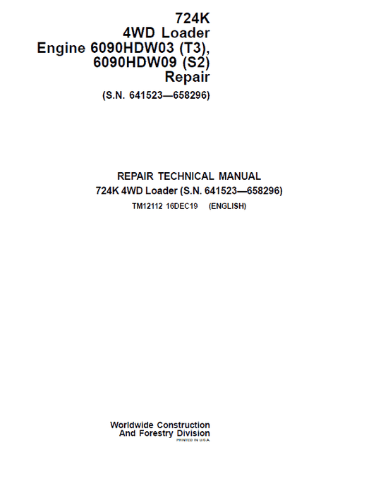 John Deere 724K 4WD Engine S2 & T3 Loader Technical Manual (S.N. 641523 – 658296) Workshop Guide
