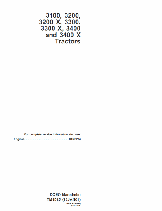 John Deere 3100, 3200, 3300, 3400 Tractor Technical Manual (TM4525) Workshop Guide