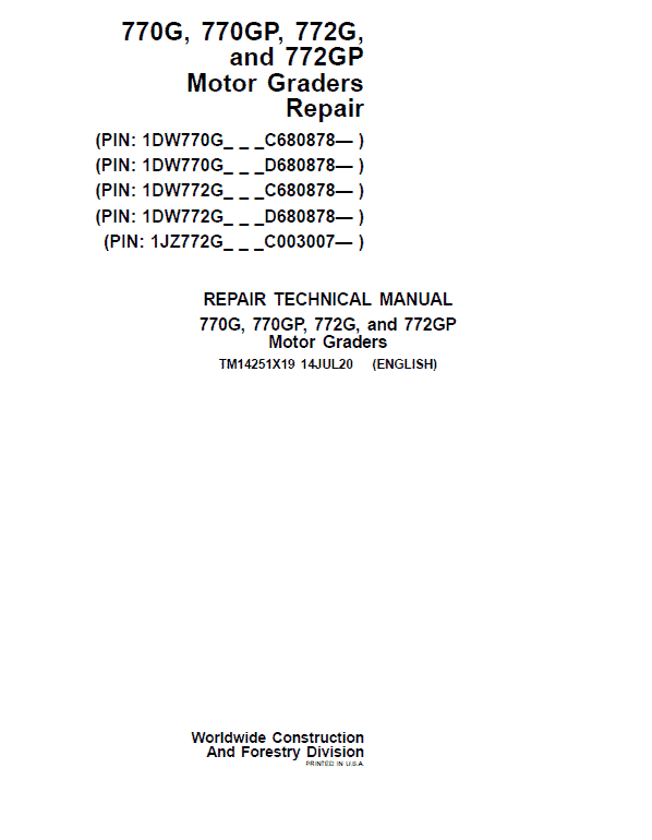 John Deere 770G, 770GP, 772G, 772GP Grader Technical Manual (S.N 680878 & C003007 – ) Workshop Guide