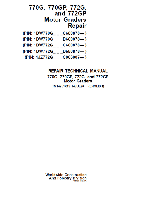 John Deere 770G, 770GP, 772G, 772GP Grader Technical Manual (S.N 680878 & C003007 – ) Workshop Guide