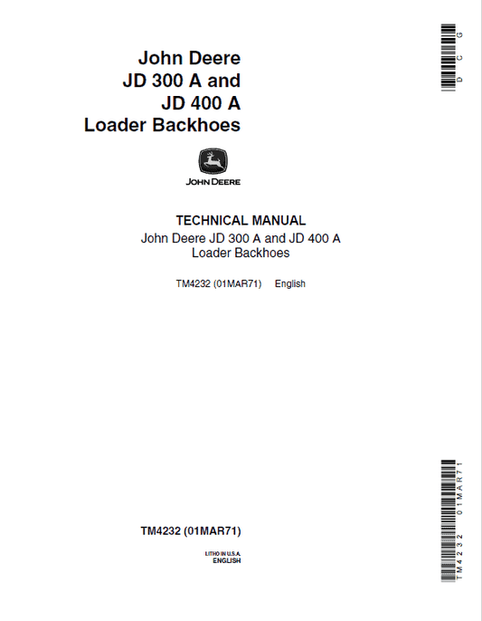 John Deere 300A, 400A Backhoe Loader Repair Technical Manual Workshop Guide
