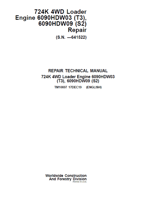 John Deere 724K 4WD Engine S2 & T3 Loader Technical Manual (S.N. before 641522) Workshop Guide