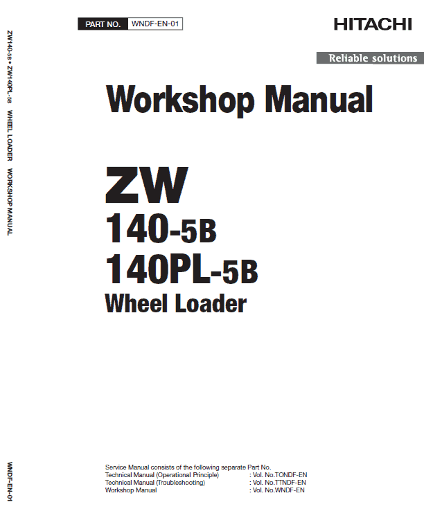 Hitachi ZW140-5B, ZW140PL-5B Wheel Loader Service Repair Manual Workshop Guide