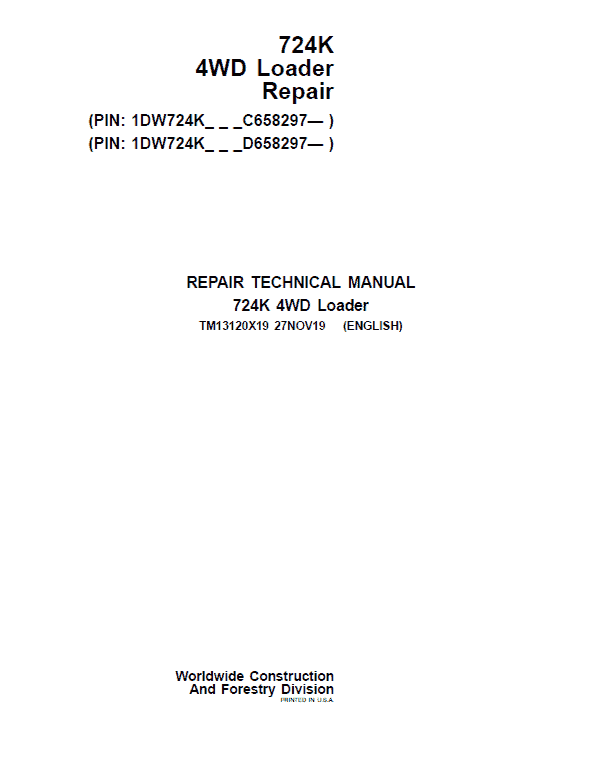 John Deere 724K 4WD Loader Technical Manual (S.N. after C658297 & D658297 – ) Workshop Guide