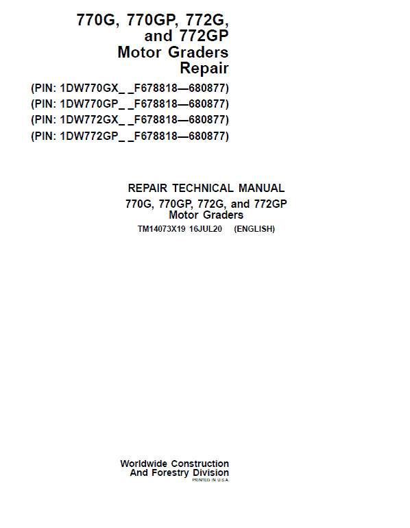 John Deere 770G, 770GP, 772G, 772GP Grader Technical Manual (S.N F680878 – F680877) Workshop Guide