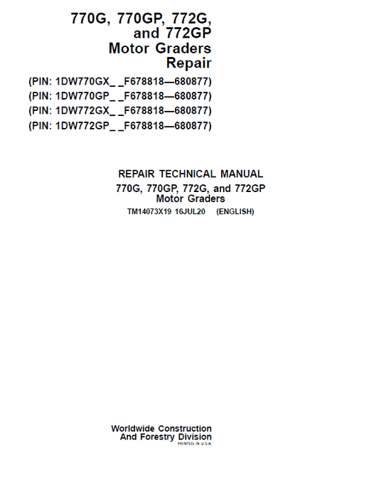John Deere 770G, 770GP, 772G, 772GP Grader Technical Manual (S.N F680878 – F680877) Workshop Guide
