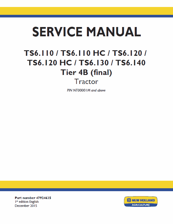 New Holland TS6.110 HC, TS6.120 HC Tractor Service Manual Workshop Guide