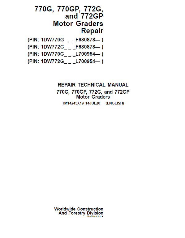 John Deere 770G, 770GP, 772G, 772GP Grader Technical Manual (S.N F680878 & L700954 – ) Workshop Guide