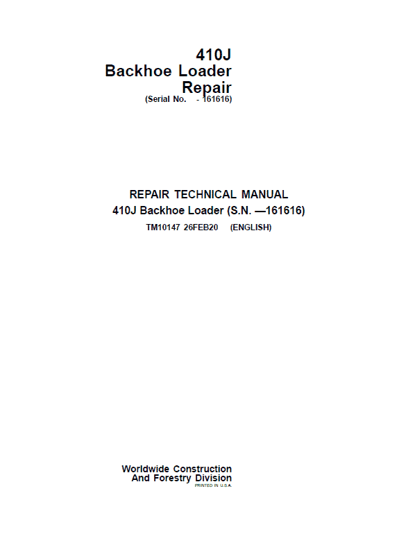 John Deere 410J Backhoe Loader Repair Technical Manual (S.N before – 161616 ) Workshop Guide