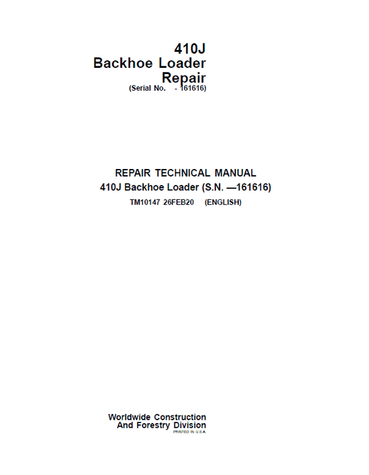 John Deere 410J Backhoe Loader Repair Technical Manual (S.N before – 161616 ) Workshop Guide
