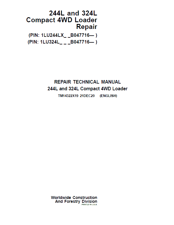 John Deere 244L, 324L Compact 4WD Loader Repair Technical Manual (S.N after B047716 – ) Workshop Guide