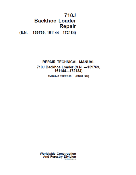 John Deere 710J Backhoe Loader Technical Manual (S.N before – 159769 & 161144 – 172184 ) Workshop Guide