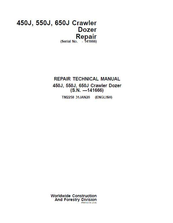 John Deere 450J, 550J, 650J Crawler Dozer Technical Manual (SN. before 141666) Workshop Guide