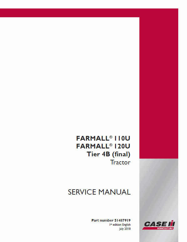 Case Farmall 110U, 120U Tractor Service Manual Workshop Guide