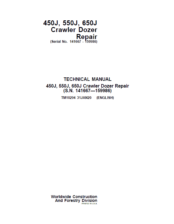 John Deere 450J, 550J, 650J Crawler Dozer Technical Manual (SN. from 141667-159986) Workshop Guide