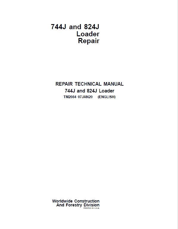 John Deere 744J, 824J 4WD Loader Repair Technical Manual Workshop Guide