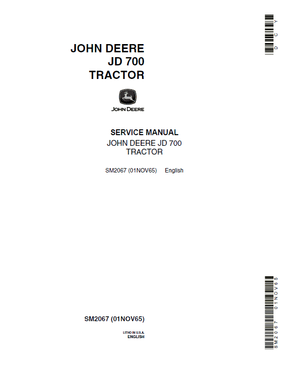 John Deere JD 700 Tractor Repair Technical Manual SM2067 Workshop Guide