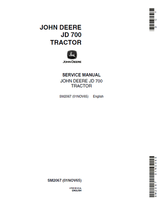 John Deere JD 700 Tractor Repair Technical Manual SM2067 Workshop Guide
