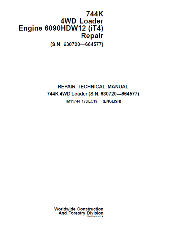 John Deere 744K 4WD Engine 6090HDW12 (iT4) Technical Manual (S.N 630720 – 664577) Workshop Guide