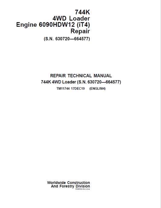 John Deere 744K 4WD Engine 6090HDW12 (iT4) Technical Manual (S.N 630720 – 664577) Workshop Guide