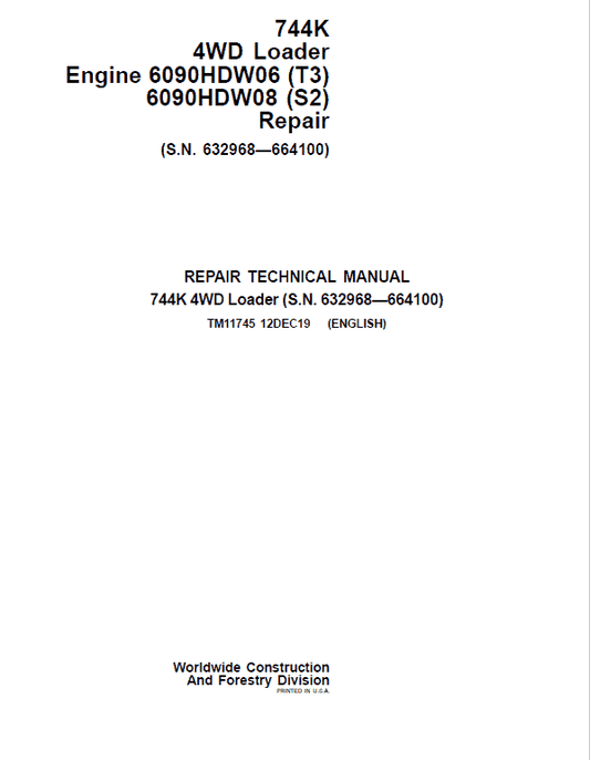 John Deere 744K 4WD Engine T3, S2 Technical Manual (S.N 632968 – 664100) Workshop Guide