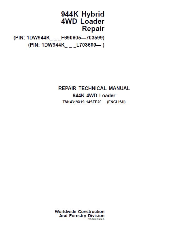 John Deere 944K Hydrid 4WD Loader Technical Manual ( S.N F690605 – F703599 & after L703600) Workshop Guide