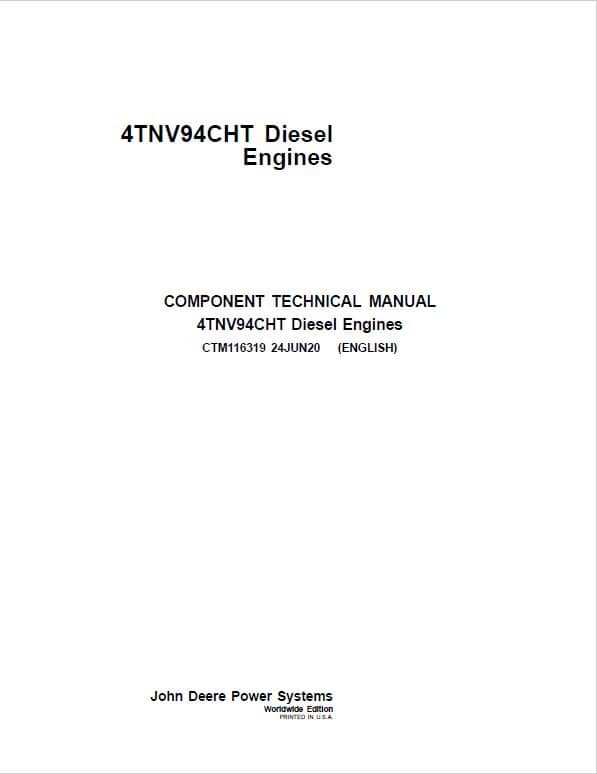 John Deere 4TNV94CHT Diesel Engine Component Technical Manual (CTM116319) Workshop Guide