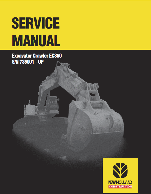 New Holland EC350 Crawler Excavator Service Manual Workshop Guide